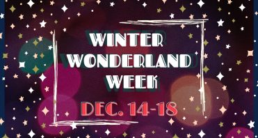 Winter Wonderland Week Dec. 14-18
