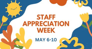 Staff Appreciation Week May 6-10